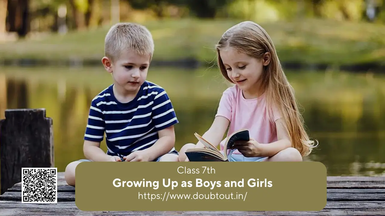 NCERT Solutions for Class 7 Civics Chapter 4 Growing Up as Boys and Girls